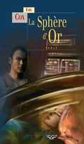 Cover: La Sph&egrave;re d'Or - Terre de Brume