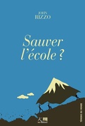 Cover: Sauver l'&eacute;cole ? - Ker
