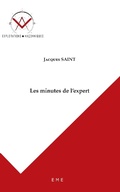 Cover: Les minutes de l'expert - Explorations ma&ccedil;onniques
