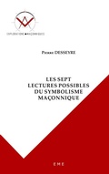 Cover: Les sept lectures possibles du symbolisme ma&ccedil;onnique - Explorations ma&ccedil;onniques