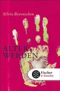 Cover: &Auml;lter werden - S. Fischer