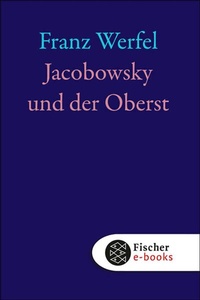 Abbildung von: Jacobowsky und der Oberst - S. Fischer