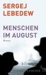 Cover: Menschen im August - S. Fischer