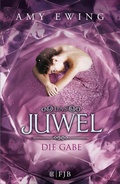 Cover: Das Juwel - Die Gabe - S. Fischer