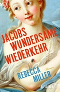 Cover: Jacobs wundersame Wiederkehr - S. Fischer