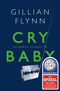Abbildung von: Cry Baby - Scharfe Schnitte - S. Fischer