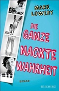 Cover: Die ganze nackte Wahrheit - S. Fischer