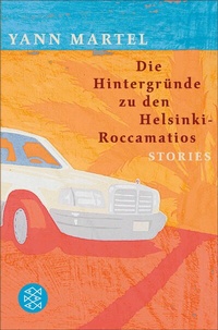 Abbildung von: Die Hintergründe zu den Helsinki-Roccamatios - S. Fischer