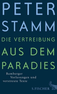 Abbildung von: Die Vertreibung aus dem Paradies - S. Fischer