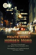 Cover: Heute hier, morgen Mord - S. Fischer