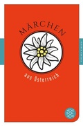 Cover: M&auml;rchen aus &Ouml;sterreich - Fischer Taschenbuch