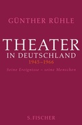 Cover: Theater in Deutschland 1946-1966 - S. Fischer