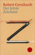 Cover: Der letzte Zeichner - S. Fischer