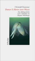 Cover: Damen & Herren unter Wasser - S. Fischer
