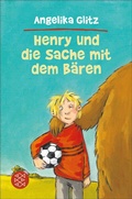 Cover: Henry und die Sache mit dem B&auml;ren - FISCHER Sauerl&auml;nder