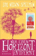 Cover: Nur einen Horizont entfernt - S. Fischer
