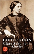 Cover: Clara Schumann, Klavier - S. Fischer