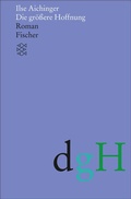 Cover: Die gr&ouml;&szlig;ere Hoffnung - S. Fischer