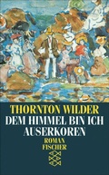 Cover: Dem Himmel bin ich auserkoren - S. Fischer