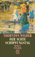 Cover: Der achte Sch&ouml;pfungstag - S. Fischer