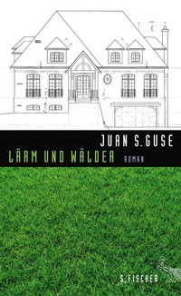 Abbildung von: Lärm und Wälder - S. Fischer