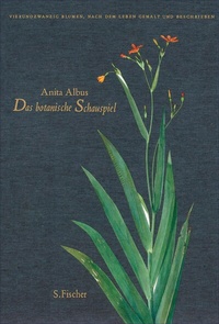 Abbildung von: Das botanische Schauspiel - S. Fischer