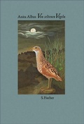 Cover: Von seltenen V&ouml;geln - S. Fischer