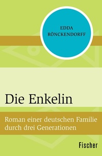 Abbildung von: Die Enkelin - Fischer Taschenbuch