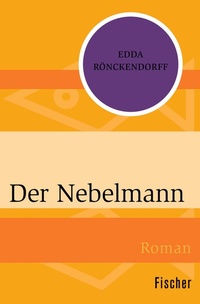 Abbildung von: Der Nebelmann - Fischer Taschenbuch