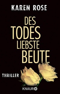 Abbildung von: Des Todes liebste Beute - Knaur