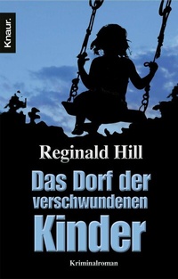 Abbildung von: Das Dorf der verschwundenen Kinder - Knaur