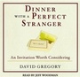 Cover: Dinner with a Perfect Stranger - Random House Inc