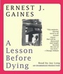 Cover: A Lesson Before Dying - Random House Audio Publishing Group