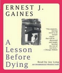 Enlarge image Cover: A Lesson Before Dying - Random House Audio Publishing Group