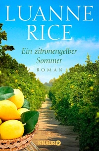 Abbildung von: Ein zitronengelber Sommer - Knaur