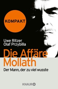 Abbildung von: Die Affäre Mollath - kompakt - Knaur