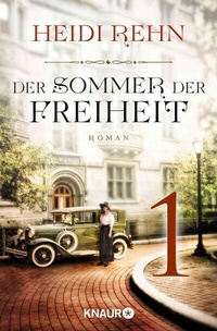 Abbildung von: Der Sommer der Freiheit 1 - Knaur