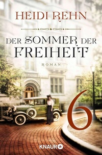 Abbildung von: Der Sommer der Freiheit 6 - Knaur