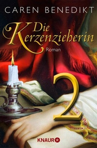 Abbildung von: Die Kerzenzieherin 2 - Knaur