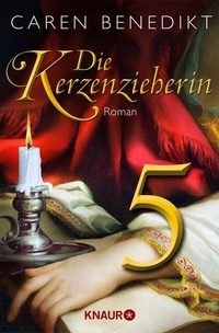 Abbildung von: Die Kerzenzieherin 5 - Knaur