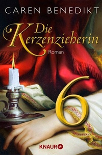 Abbildung von: Die Kerzenzieherin 6 - Knaur