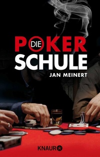 Abbildung von: Die Poker-Schule - Knaur