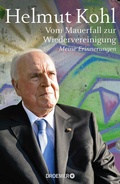 Cover: Vom Mauerfall zur Wiedervereinigung - Droemer