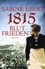 Cover: 1815 - Blutfrieden - Knaur