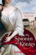 Cover: Die Spionin des K&ouml;nigs - Knaur