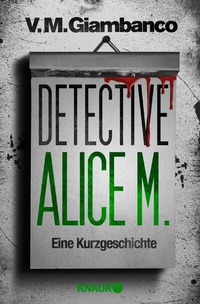 Abbildung von: Detective Alice M. - Knaur