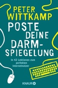 Cover: Poste deine Darmspiegelung - Knaur
