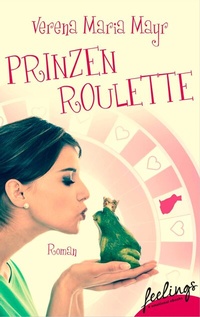 Abbildung von: Prinzenroulette - Feelings