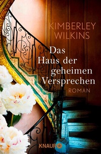 Abbildung von: Das Haus der geheimen Versprechen - Knaur