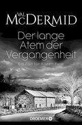 Cover: Der lange Atem der Vergangenheit - Droemer
